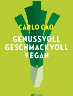 Genussvoll. Geschmackvoll. Vegan.