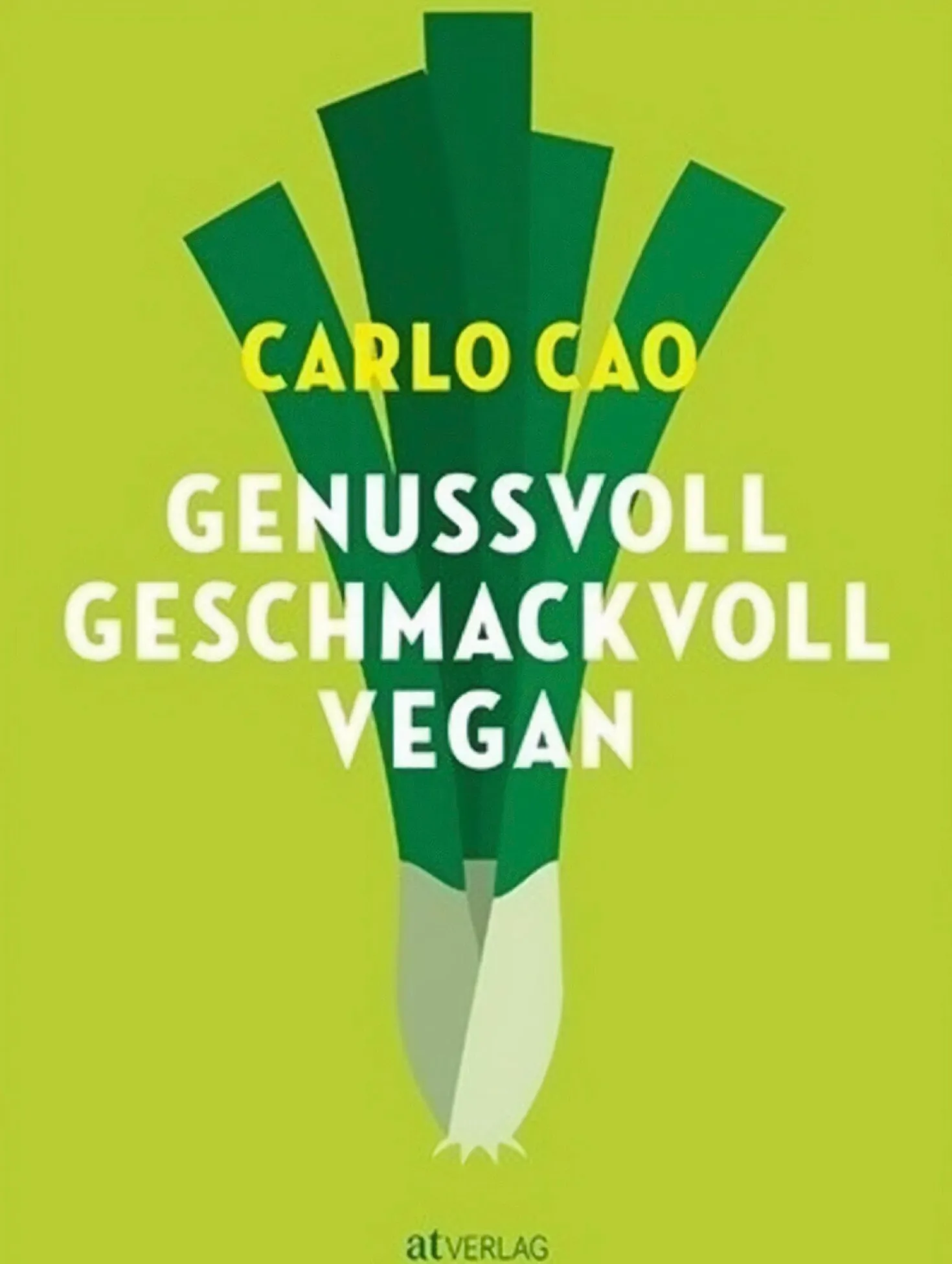 Genussvoll. Geschmackvoll. Vegan.