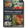 Milchsauer eingelegt